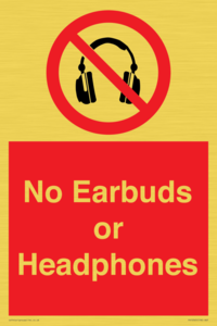 No Earbuds or Headphones